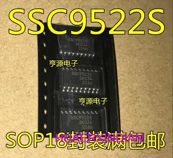 10PCS Nový, Originálny SSC9502S SSC9512S SSC9522S SOP18IC SSC3S121