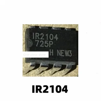 1PCS IR2104PBF IR2104 Inline DIP-8 Most Ovládač Čip