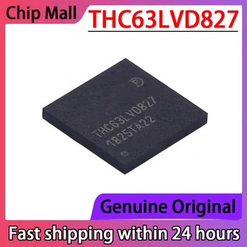 1PCS THC63LVD827 TFBGA72 Low-power High-definition Dual Channel RGB Na LVDS Pôvodné Originálne Zásob