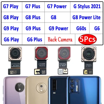 5 ks，Testované Nahradenie Pre Motorola Moto G Stylus 2021 G7 G5 Plus G9 Hrať G8 Power Lite Zadné Veľké Späť Modul Kamery Flex Kábel