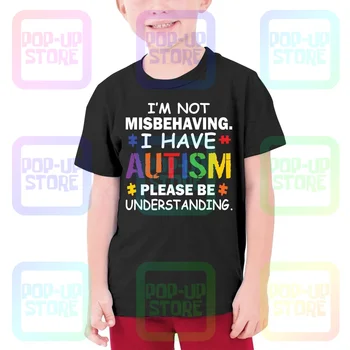 Nie Správajúci som Autizmus Teenage T-shirt Dieťa Tee Vtg Štýl Vintage Streetwear