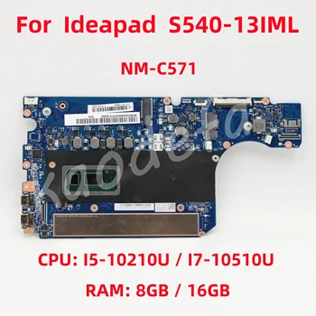 NM-C571 Doske Pre Lenovo S540-13IML Notebook Doske CPU: I5-10210U I7-10510U RAM: 8GB / 16GB 100% Test OK