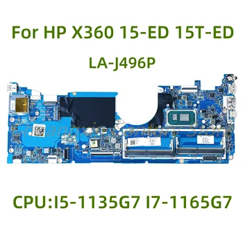 Vhodný pre HP X360 15-ED 15T-ED notebook základnej doske počítača LA-J496P s CPU: I5-1135G7 I7-1165G7 100% Testované Plne Práce